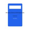Microsoft Windows Server 2019 Essentials