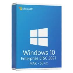 Windows 10 Enterprise LTSC 2021 MAK - 50 uz. – legalna licencja, gwarancja autentyczności