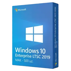 Windows 10 Enterprise LTSC 2019 MAK - 500 uz. – klucz licencyjny z fakturą VAT 23%