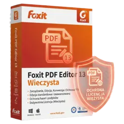 Foxit PDF Editor 13 wieczysta – natychmiastowa dostawa email, wsparcie w jęz. polskim