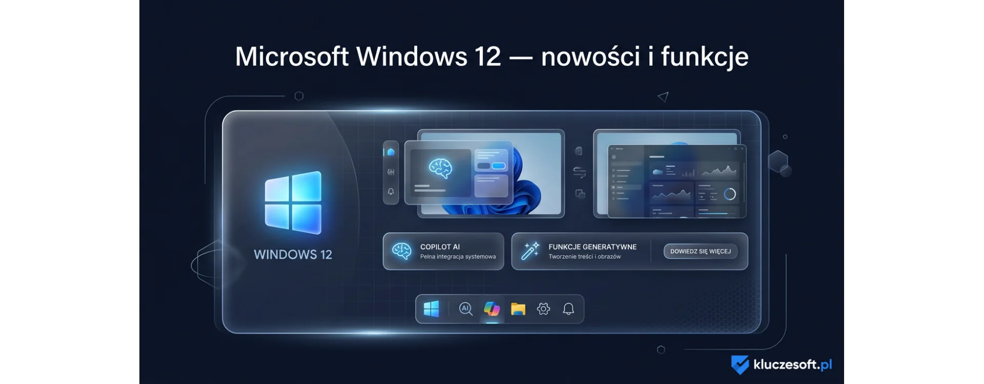 Microsoft Windows 12 - Nowości, Funkcje i Jak Zaktualizować
