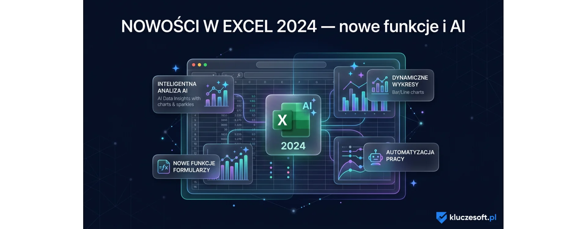 Nowości w Excel 2024 — nowe funkcje, formuły i AI