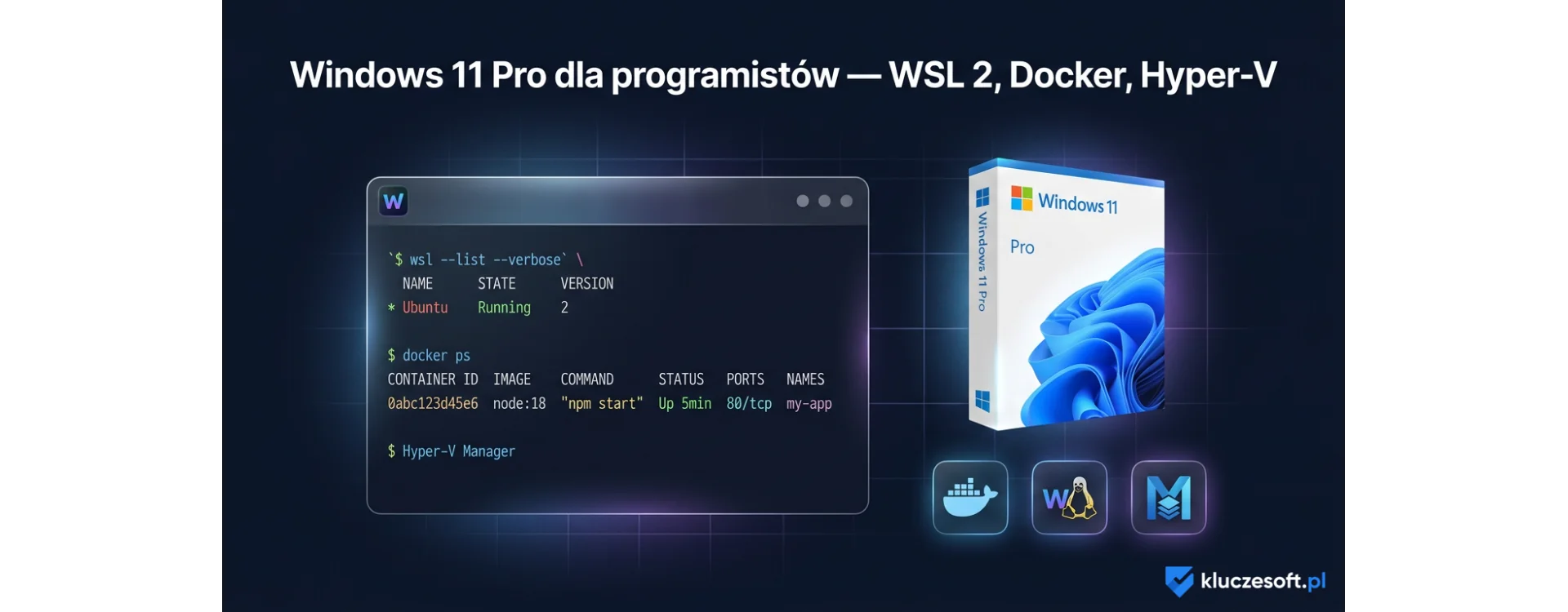 Windows 11 Pro dla programistów — WSL 2, Docker, Hyper-V