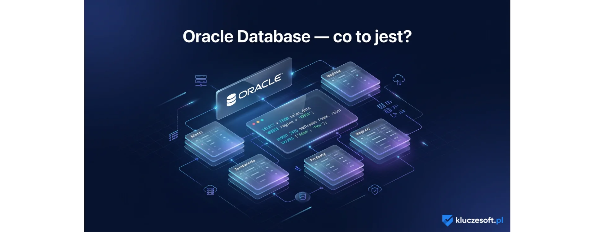 Oracle database - co to jest i do czego służy?