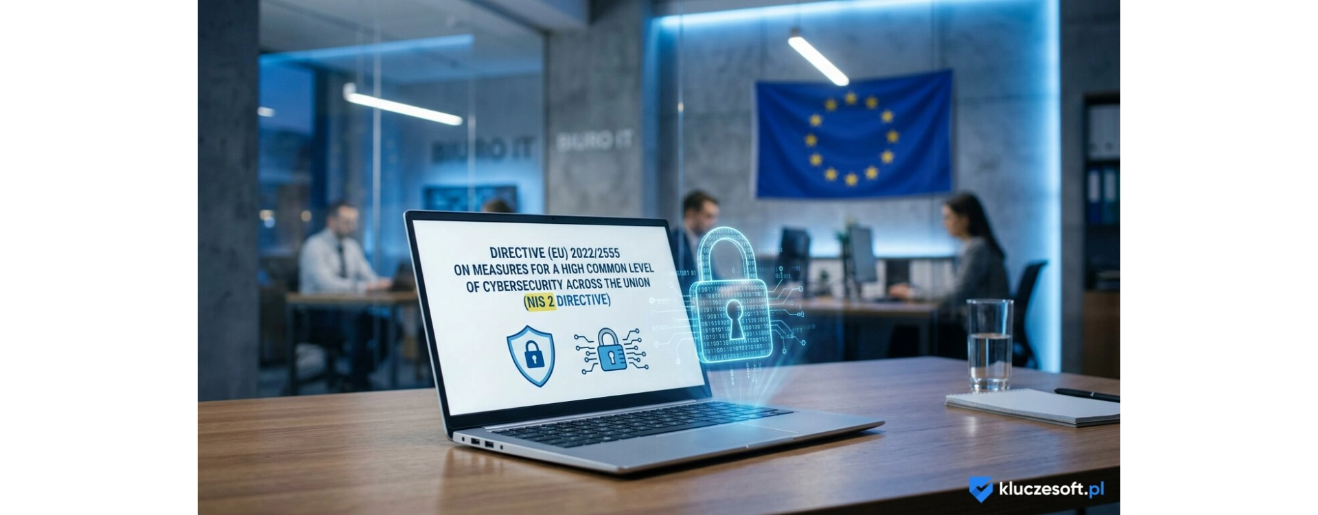 NIS2 a oprogramowanie firmowe — jak spełnić wymagania cyberbezpieczeństwa UE