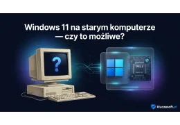 Windows 11 na starym komputerze — czy to możliwe i jak to zrobić?