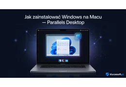 Jak zainstalować Windows na Macu — Parallels Desktop i Boot Camp 2026