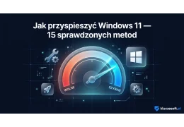 Jak przyspieszyć Windows 11 — 15 sprawdzonych metod [2026]