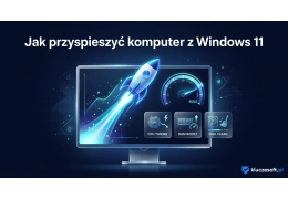 Jak przyspieszyć komputer z Windows 11 — 15 sprawdzonych metod