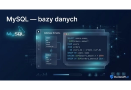 MySQL – czym są i jak wykorzystać takie bazy danych?&nbsp;